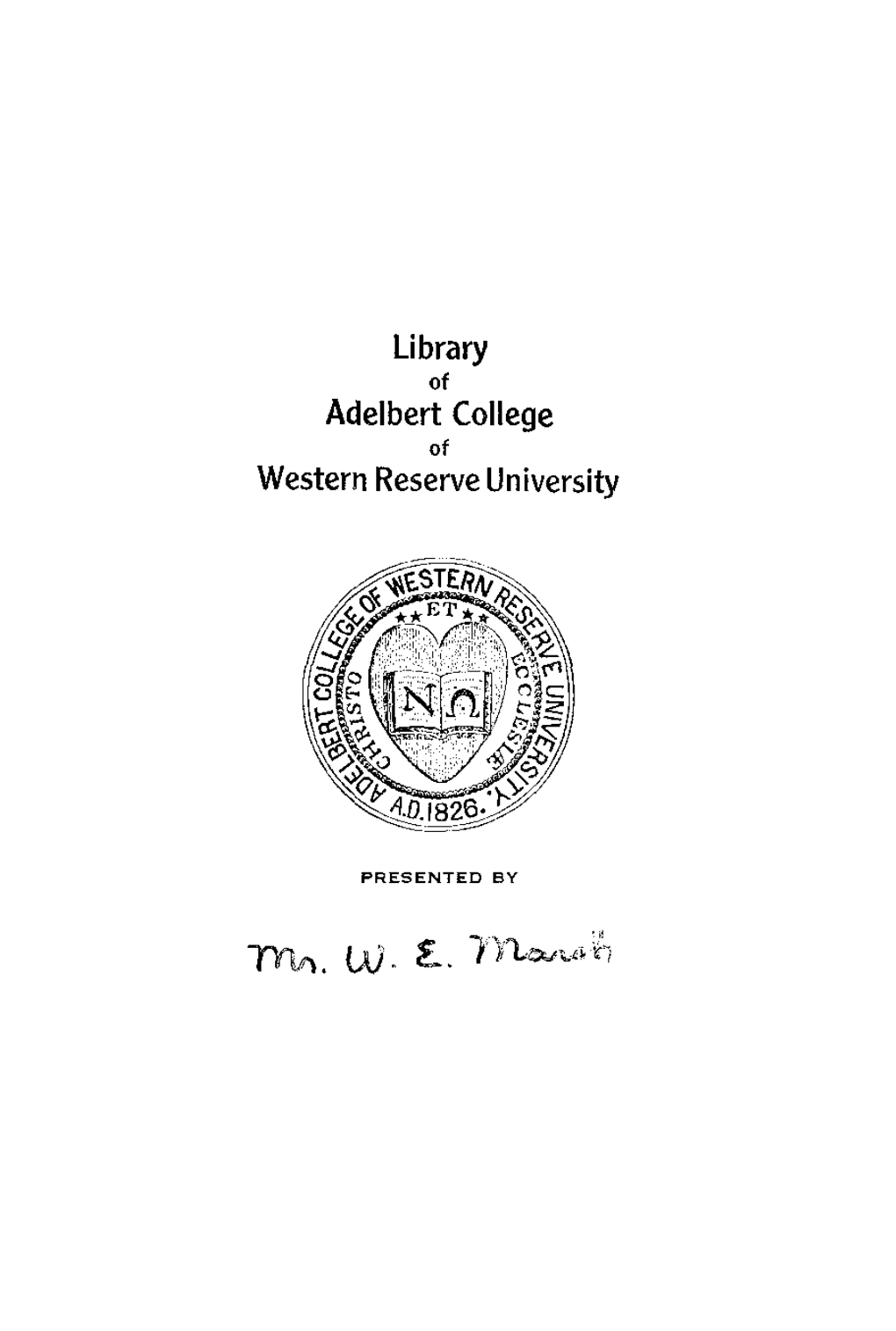 Library Adelbert College Western Reserve University
