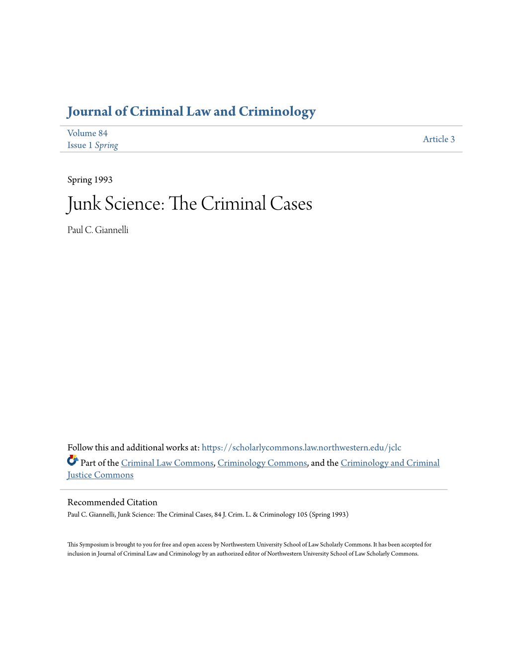 Junk Science: the Criminal Cases