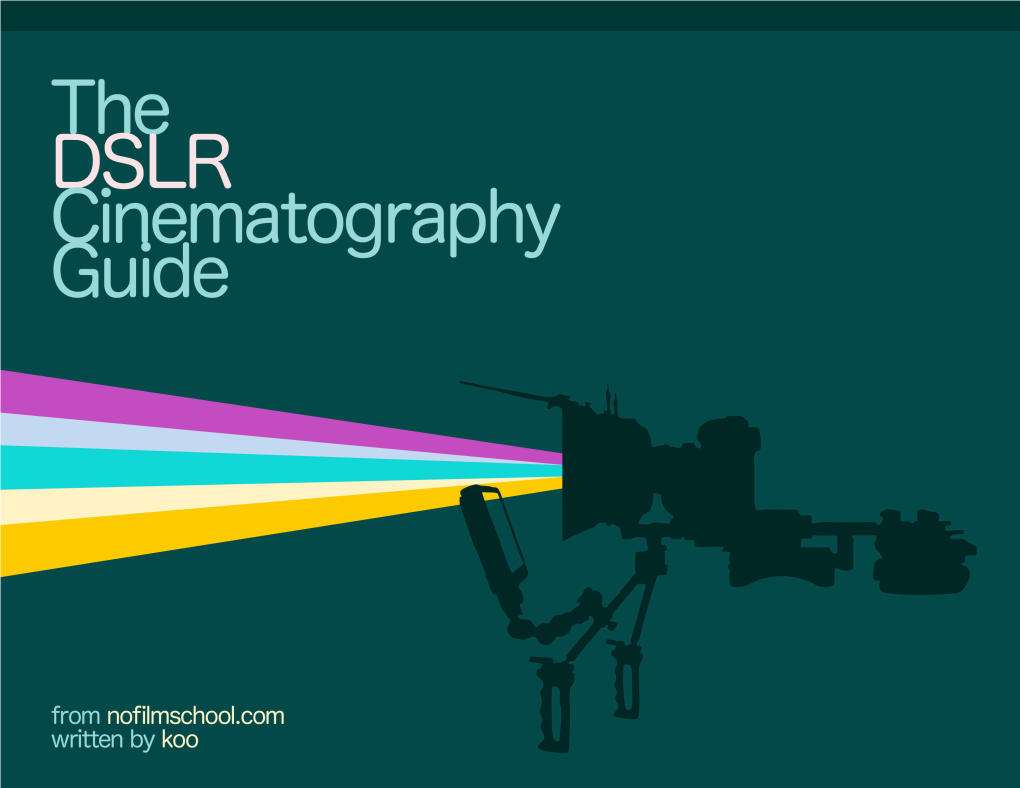 DSLR Cinematography Guide.Pdf