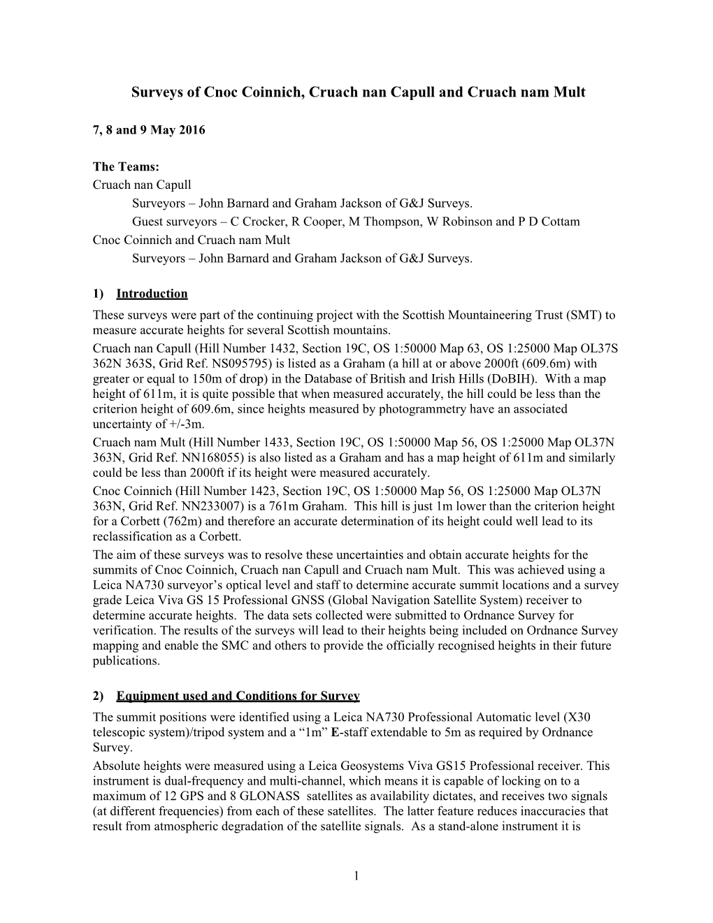 Surveys of Cnoc Coinnich, Cruach Nan Capull and Cruach Nam Mult