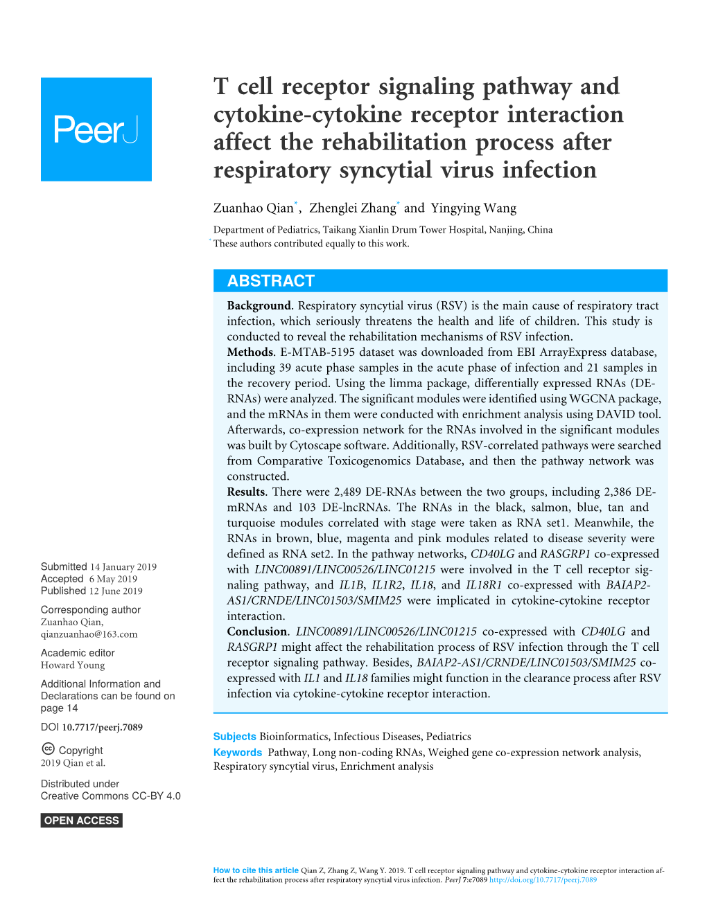 T Cell Receptor Signaling Pathway and Cytokine-Cytokine Receptor Interaction Affect the Rehabilitation Process After Respiratory Syncytial Virus Infection