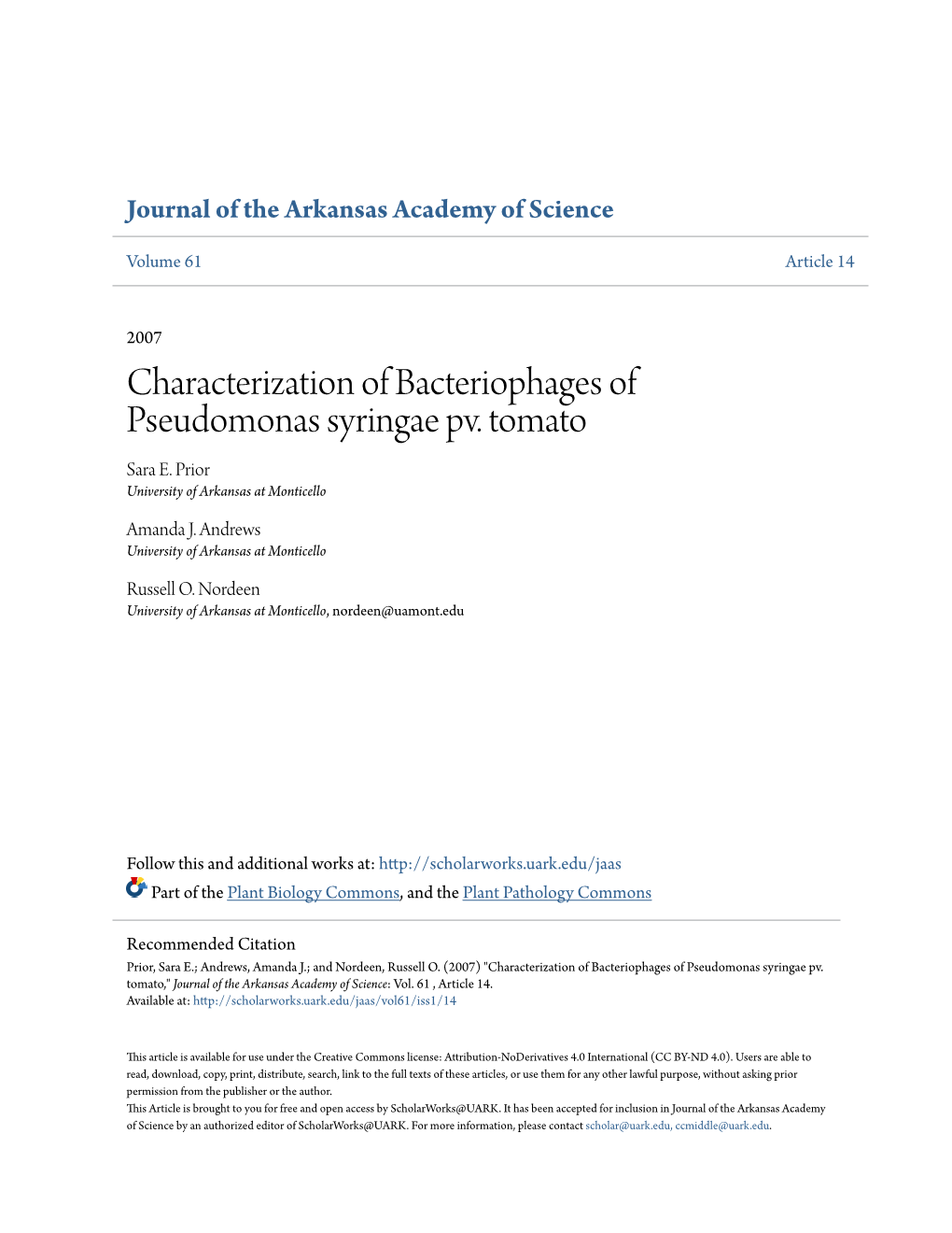 Characterization of Bacteriophages of Pseudomonas Syringae Pv. Tomato Sara E