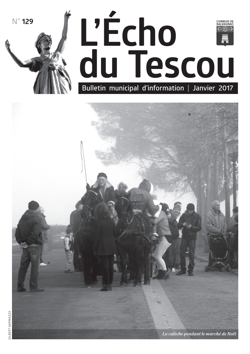 N° 129 L’Écho Du Tescou Bulletin Municipal D’Information | Janvier 2017