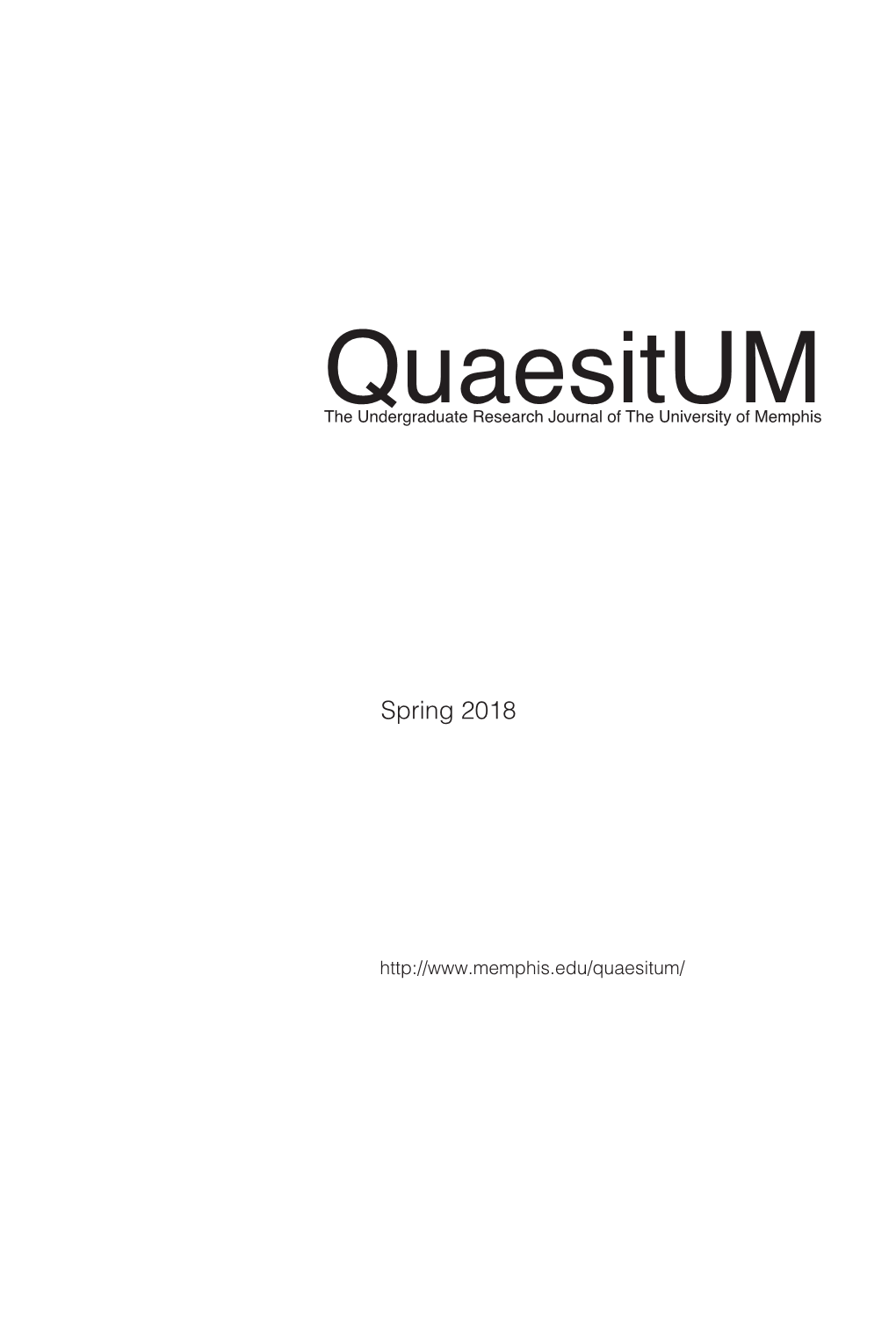 Quaesitum the Undergraduate Research Journal of the University of Memphis
