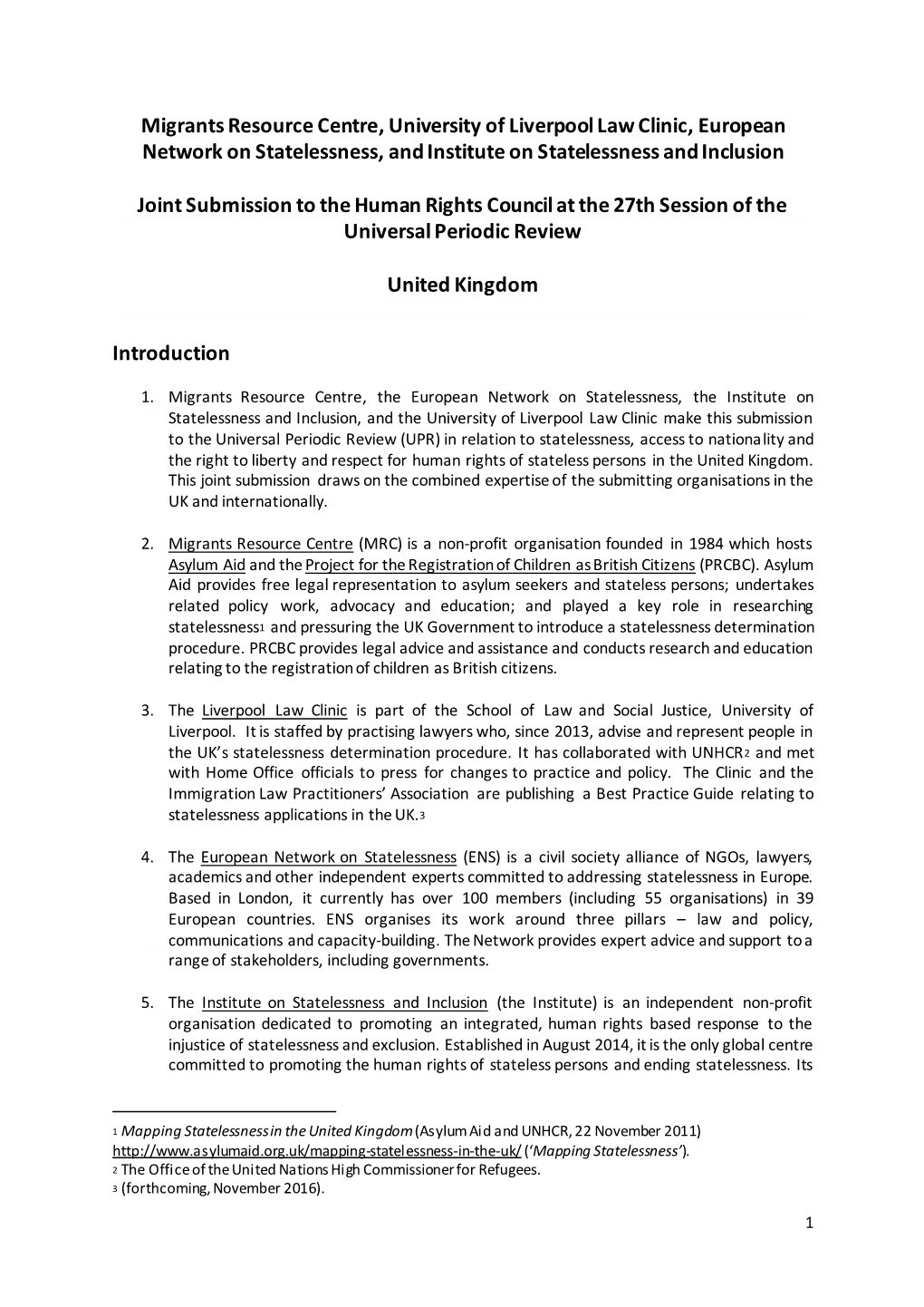 Migrants Resource Centre, University of Liverpool Law Clinic, European Network on Statelessness, and Institute on Statelessness and Inclusion