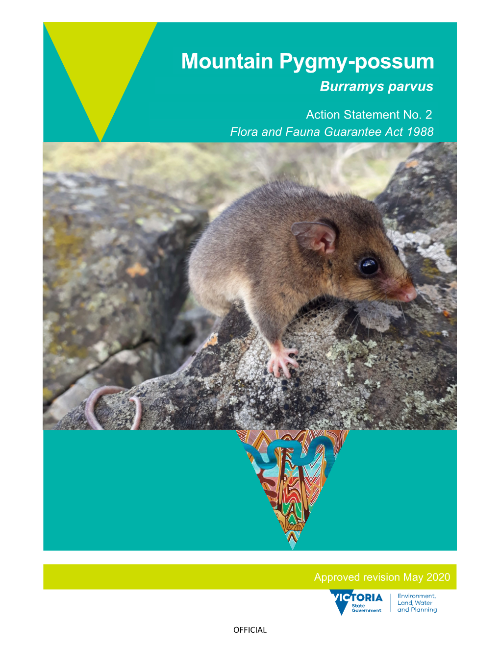 Mountain Pygmy-Possum Action Statement 1