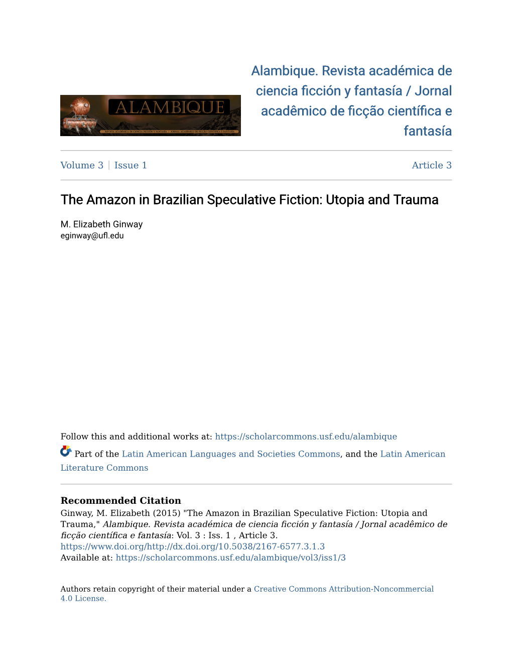 The Amazon in Brazilian Speculative Fiction: Utopia and Trauma