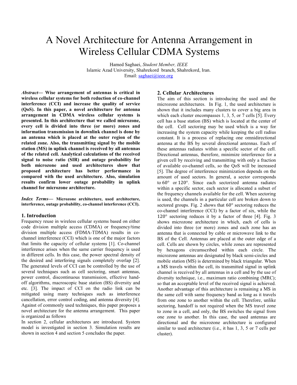 A Novel Architecture for Antenna Arrangement in Wireless Cellular CDMA Systems