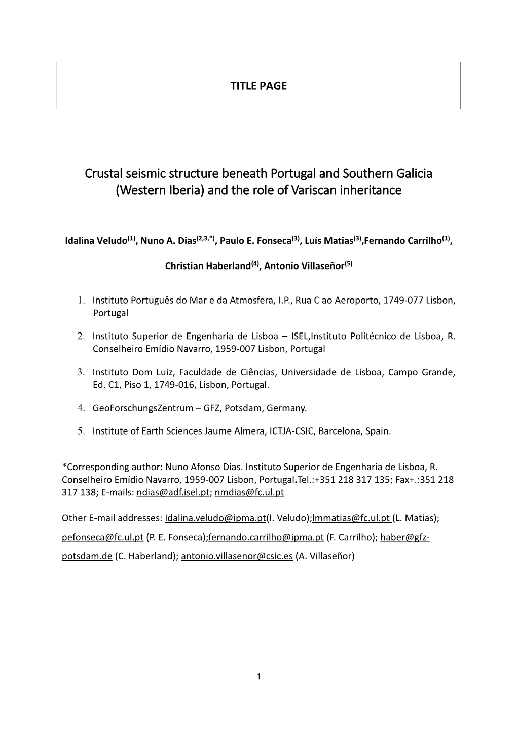 Crustal Seismic Structure Beneath Portugal and Southern Galicia (Western Iberia) and the Role of Variscan Inheritance