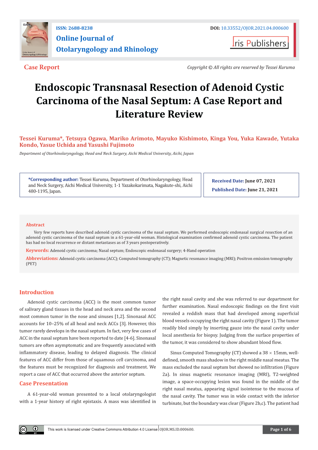 Endoscopic Transnasal Resection of Adenoid Cystic Carcinoma of the Nasal Septum: a Case Report and Literature Review