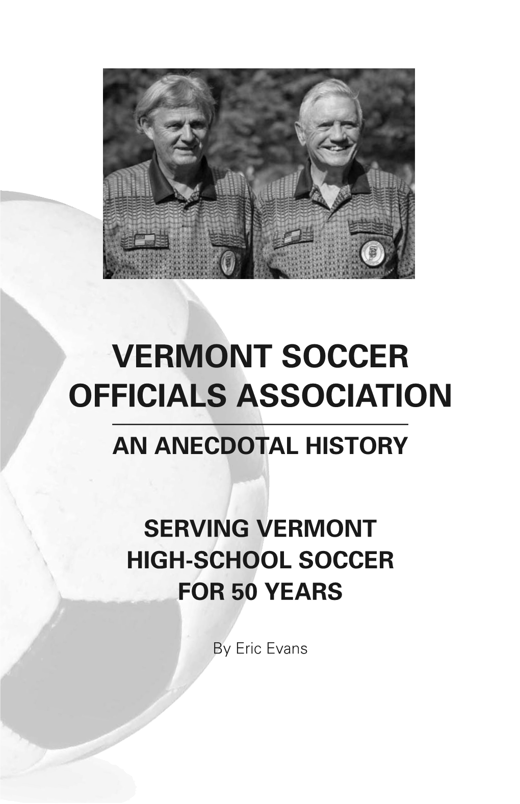 A History of the VSOA