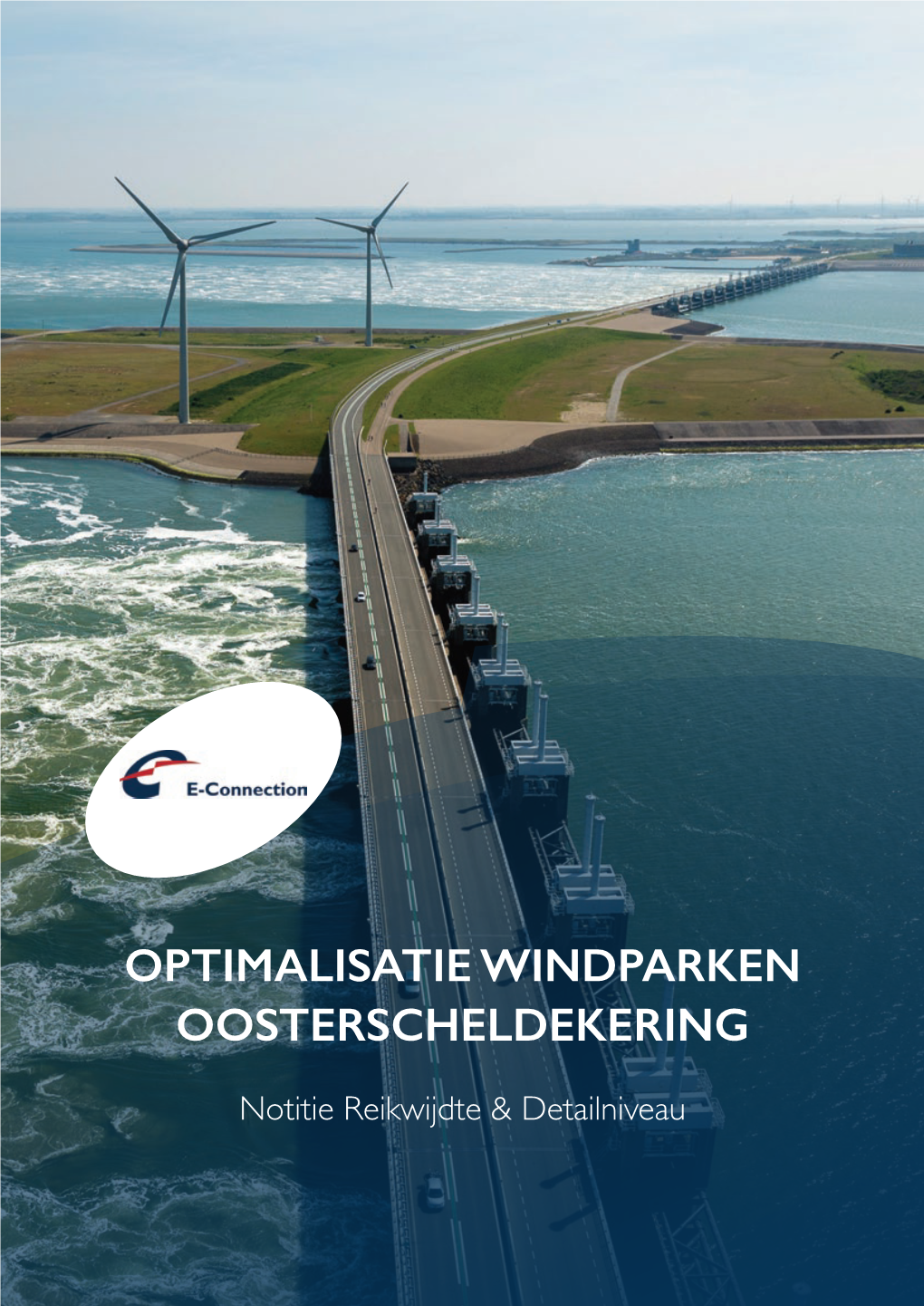 Optimalisatie Windparken Oosterscheldekering