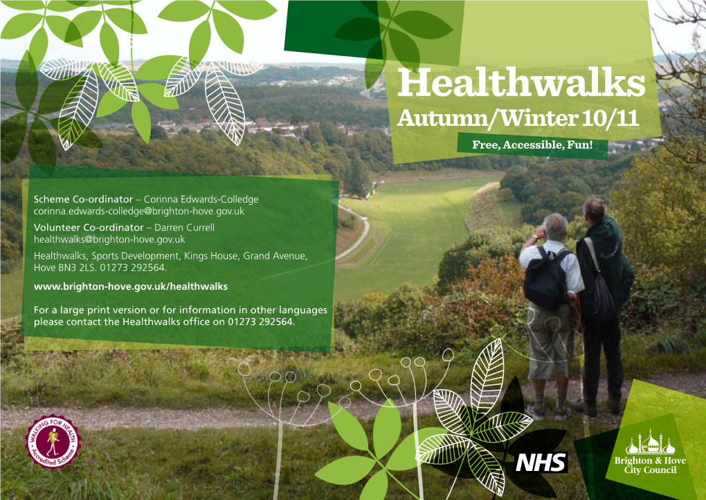 Healthwalks Autumn/Winter 10/11 Free, Accessible, Fun!