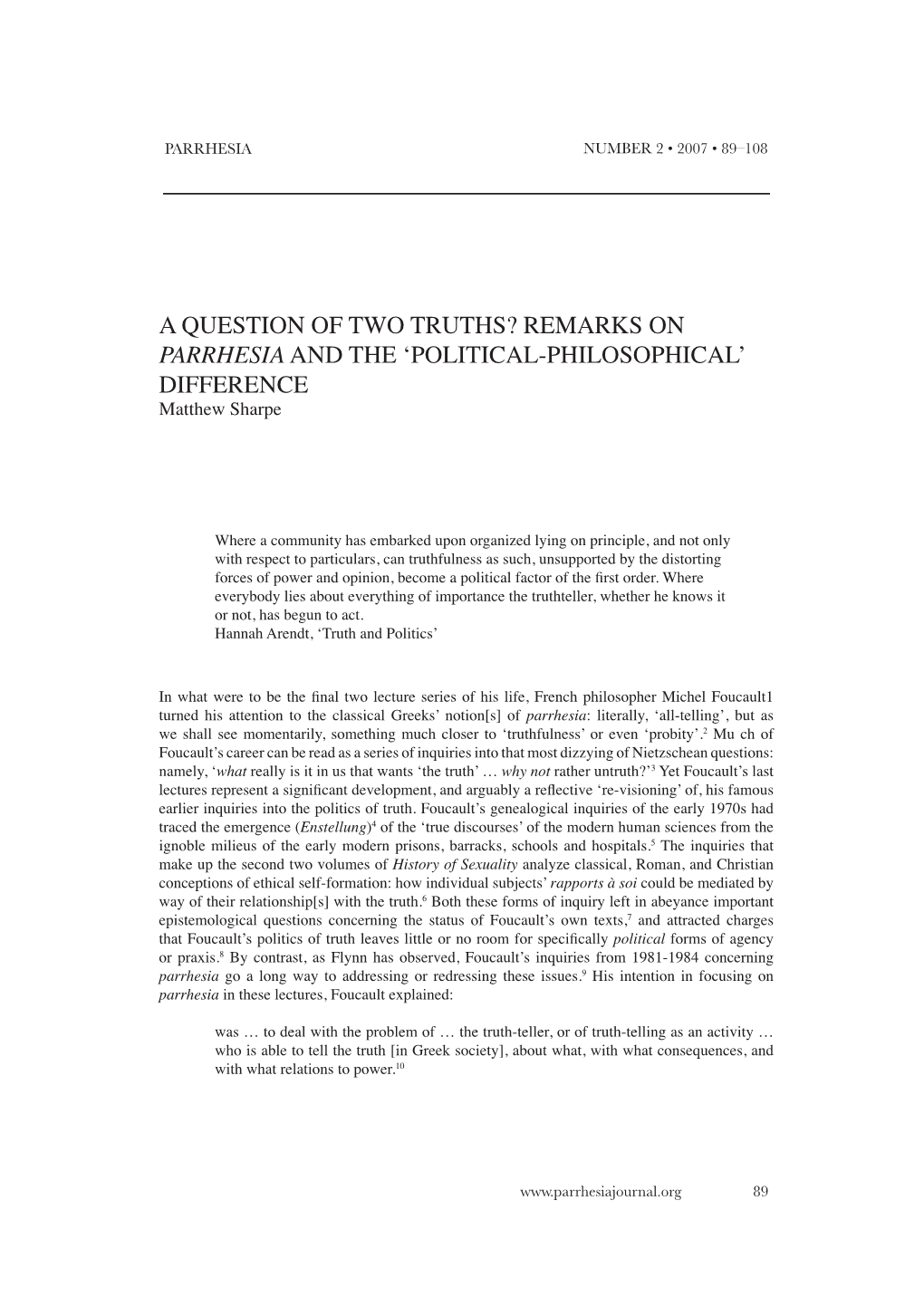 A Question of Two Truths? Remarks on Parrhesia and the 'Political