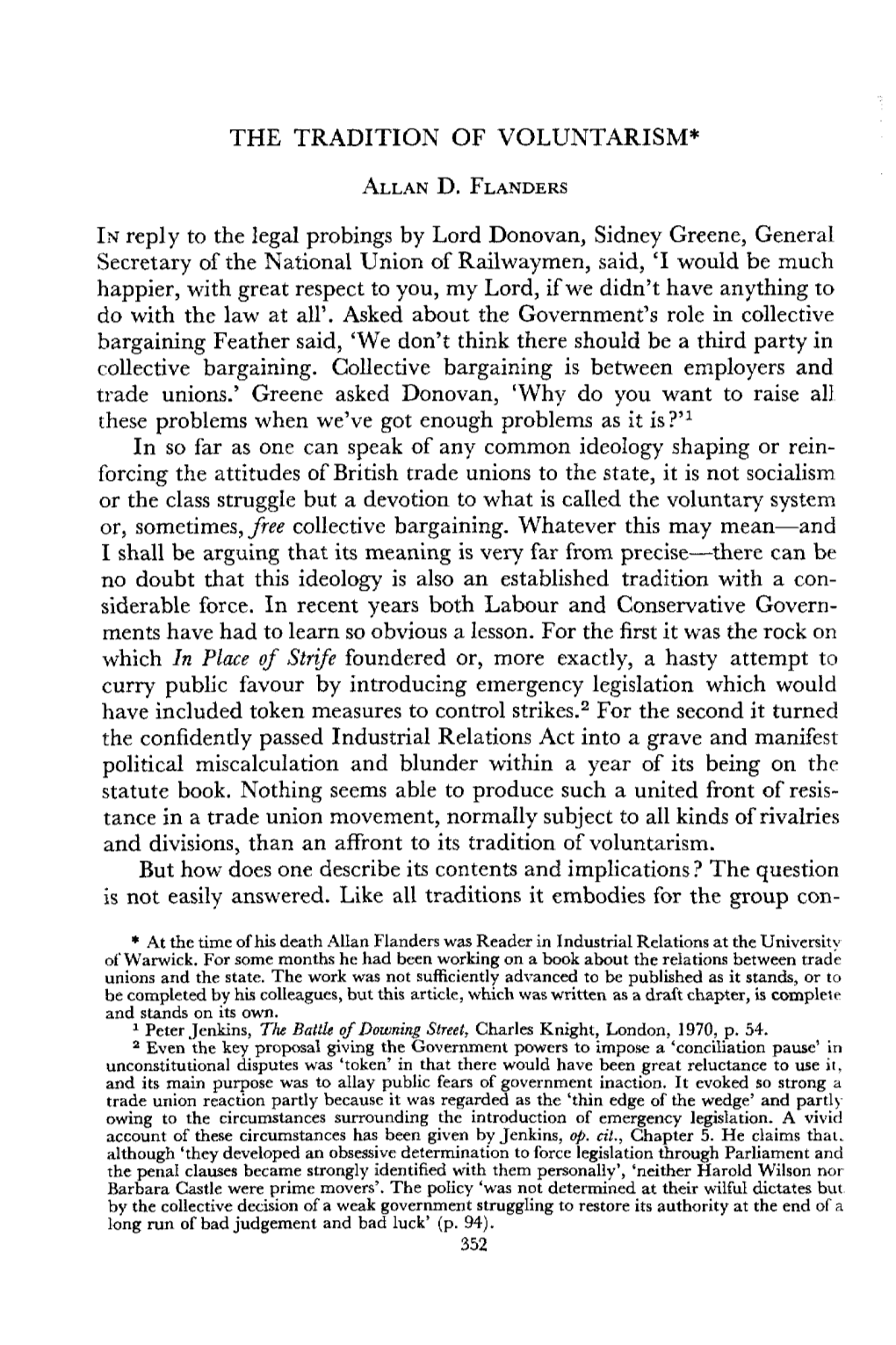 THE TRADITION of VOLUNTARISM* Is Reply to the Legal Probings by Lord Donovan, Sidney Greene, General Secretary of the National U