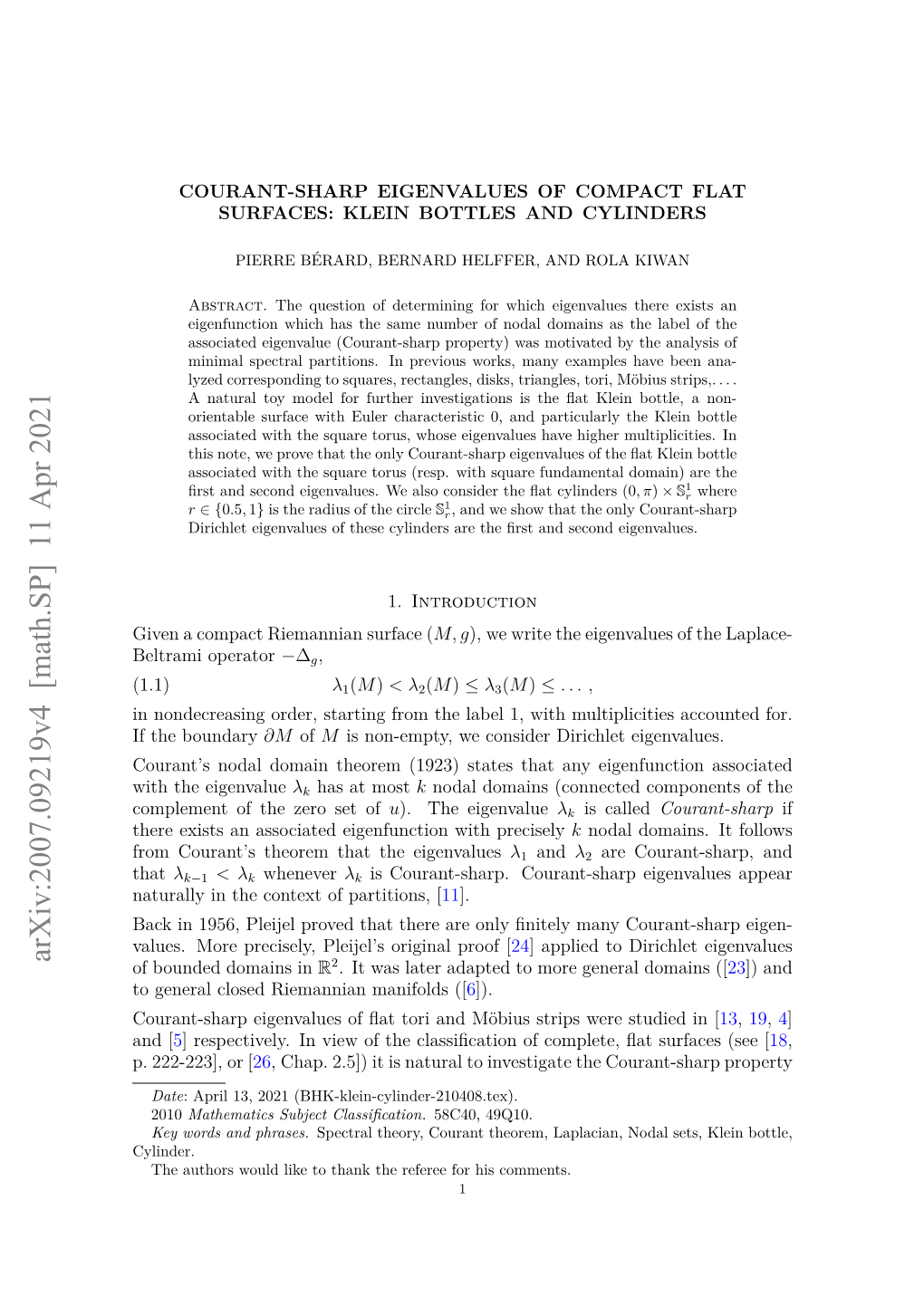 Arxiv:2007.09219V4 [Math.SP] 11 Apr 2021 of Bounded Domains in R2