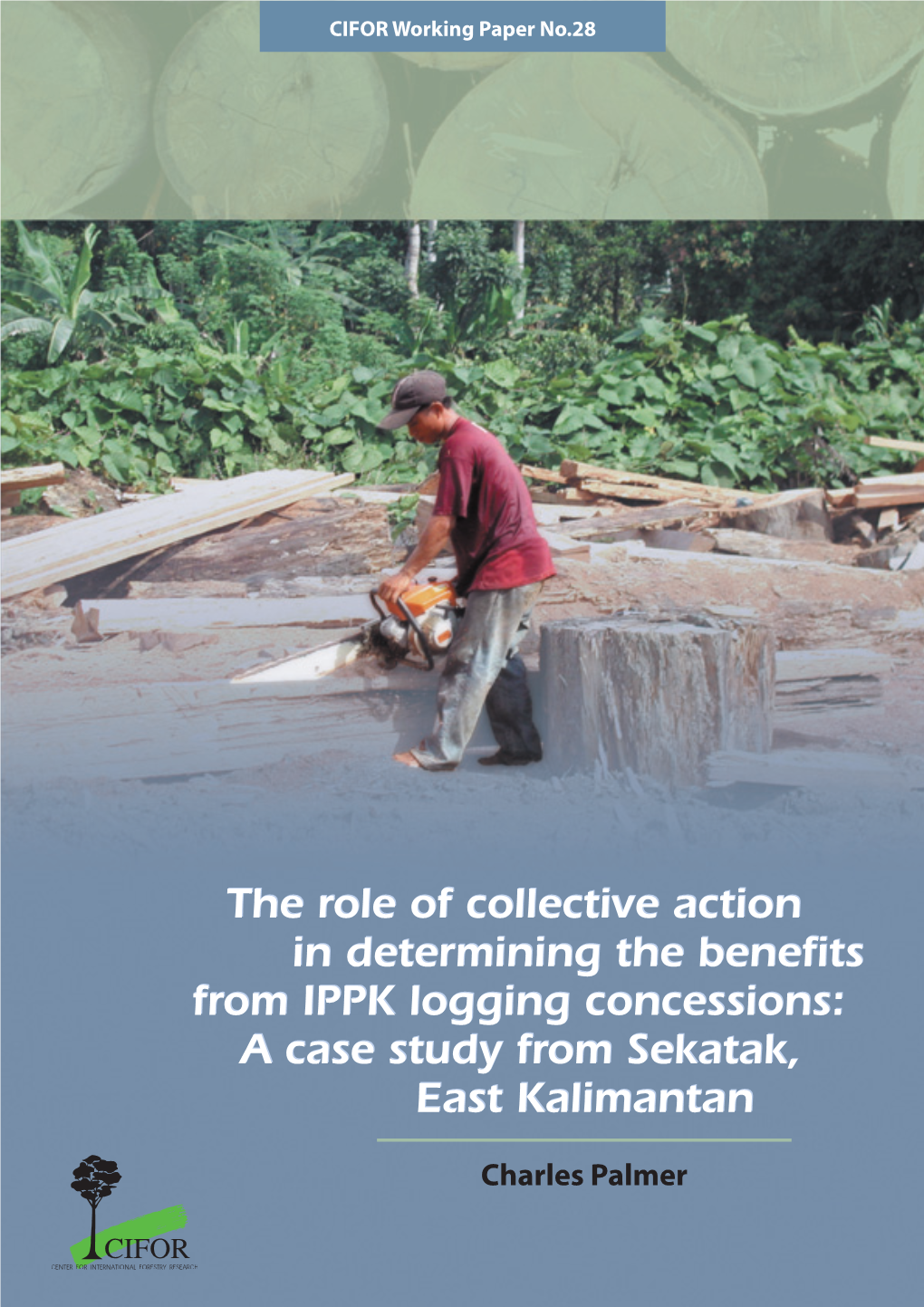 A Case Study from Sekatak, East Kalimantan