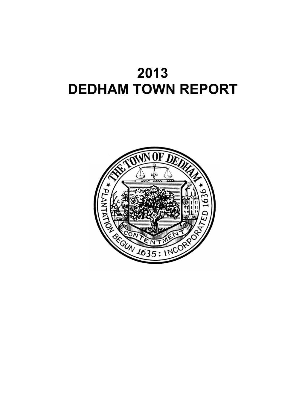 2013 Dedham Town Report