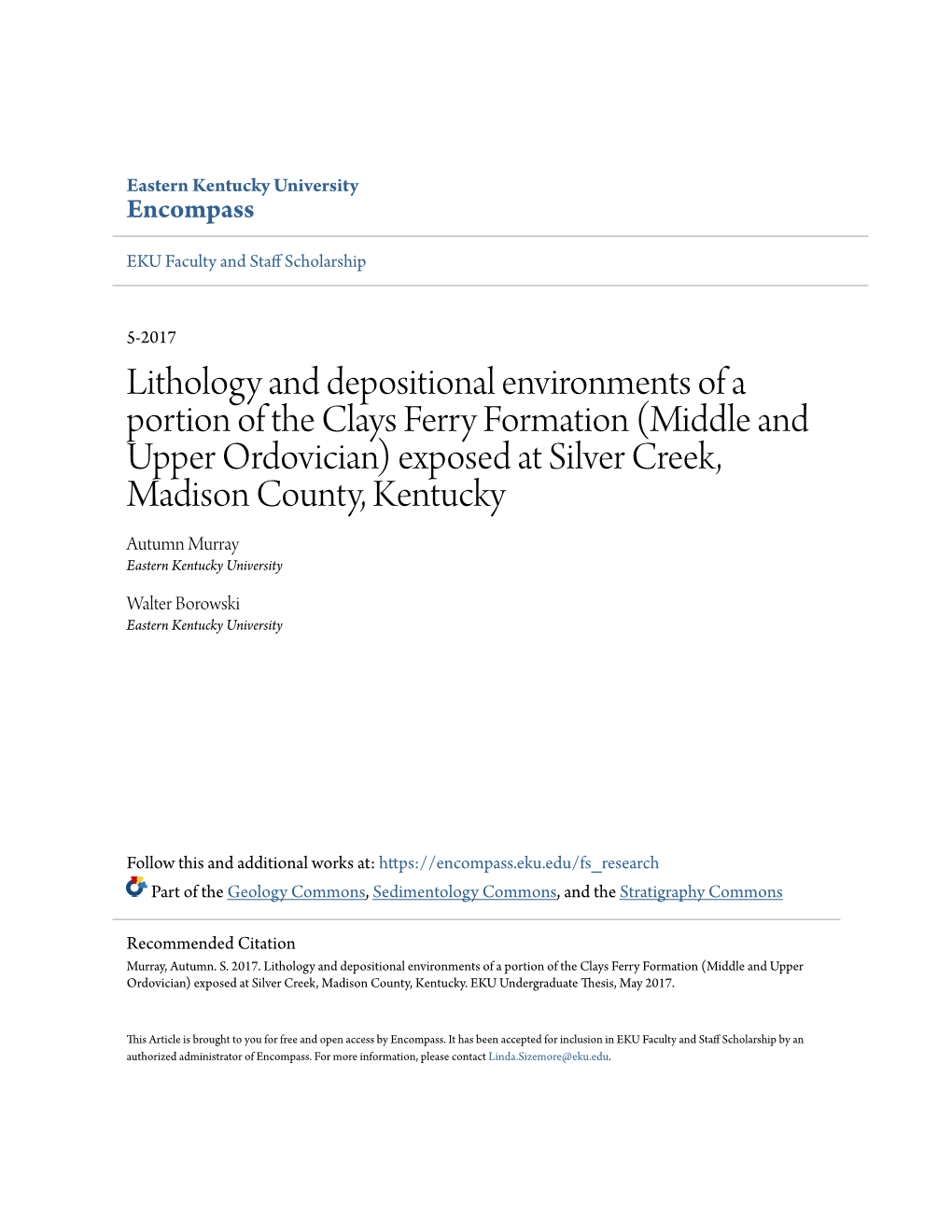 Lithology and Depositional Environments of a Portion of the Clays Ferry Formation (Middle and Upper Ordovician) Exposed at Silve