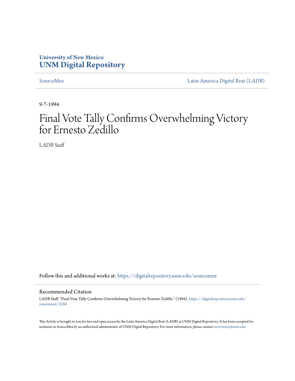 Final Vote Tally Confirms Overwhelming Victory for Ernesto Zedillo LADB Staff