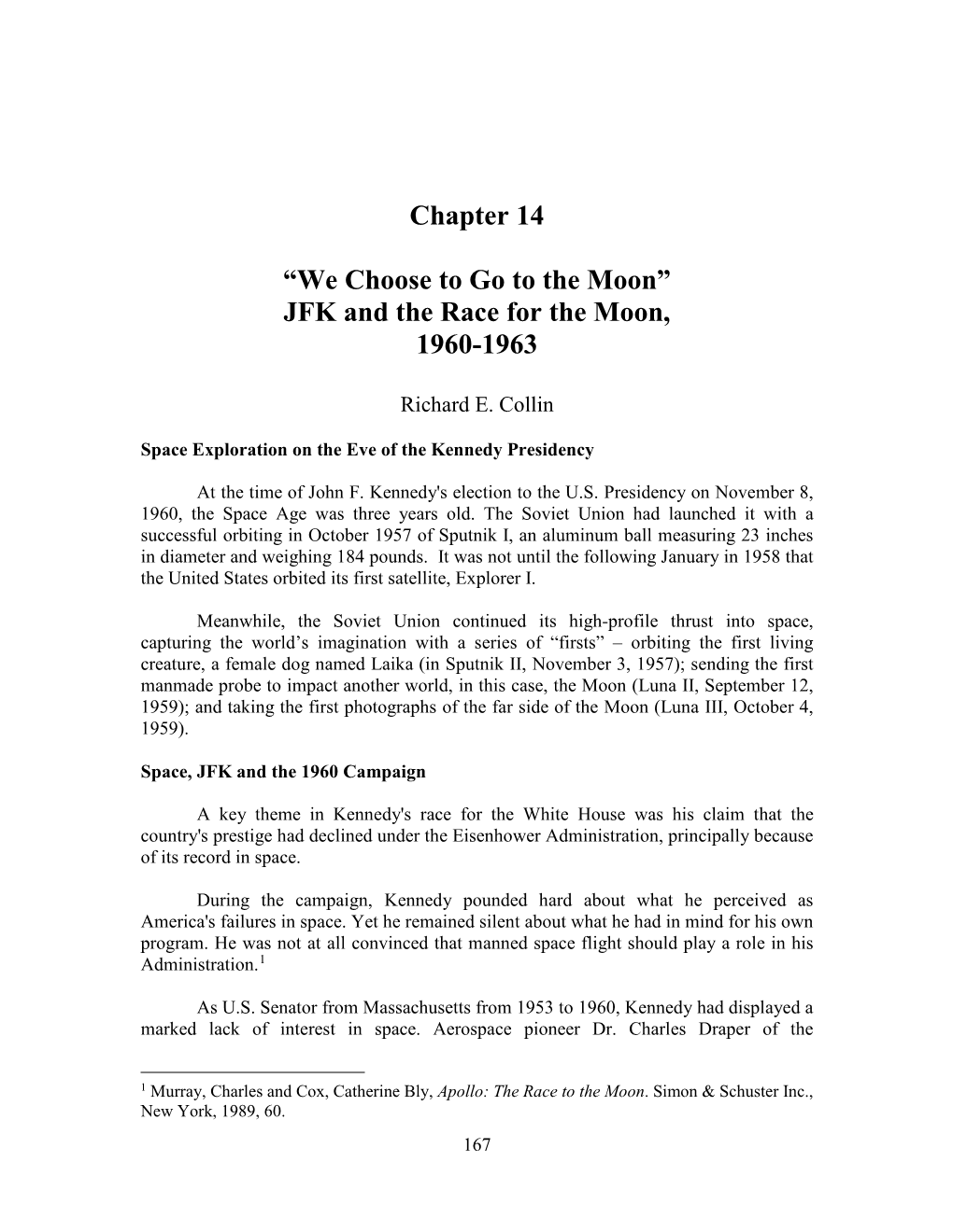 Chapter 14 “We Choose to Go to the Moon” JFK and the Race for The