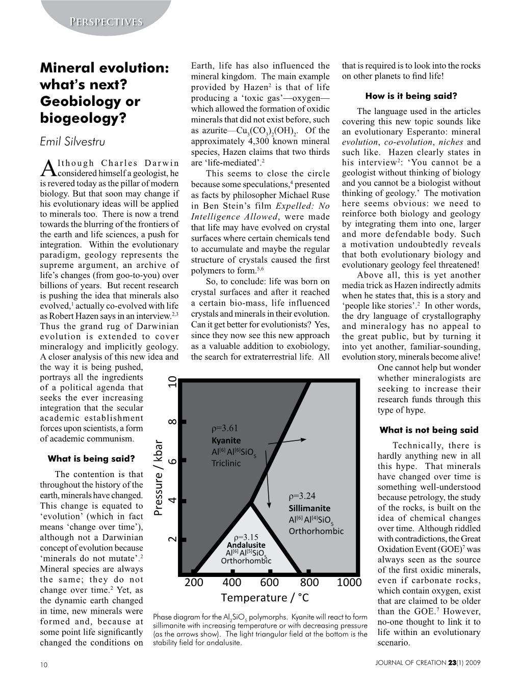 Mineral Evolution: What's Next? Geobiology Or Biogeology?