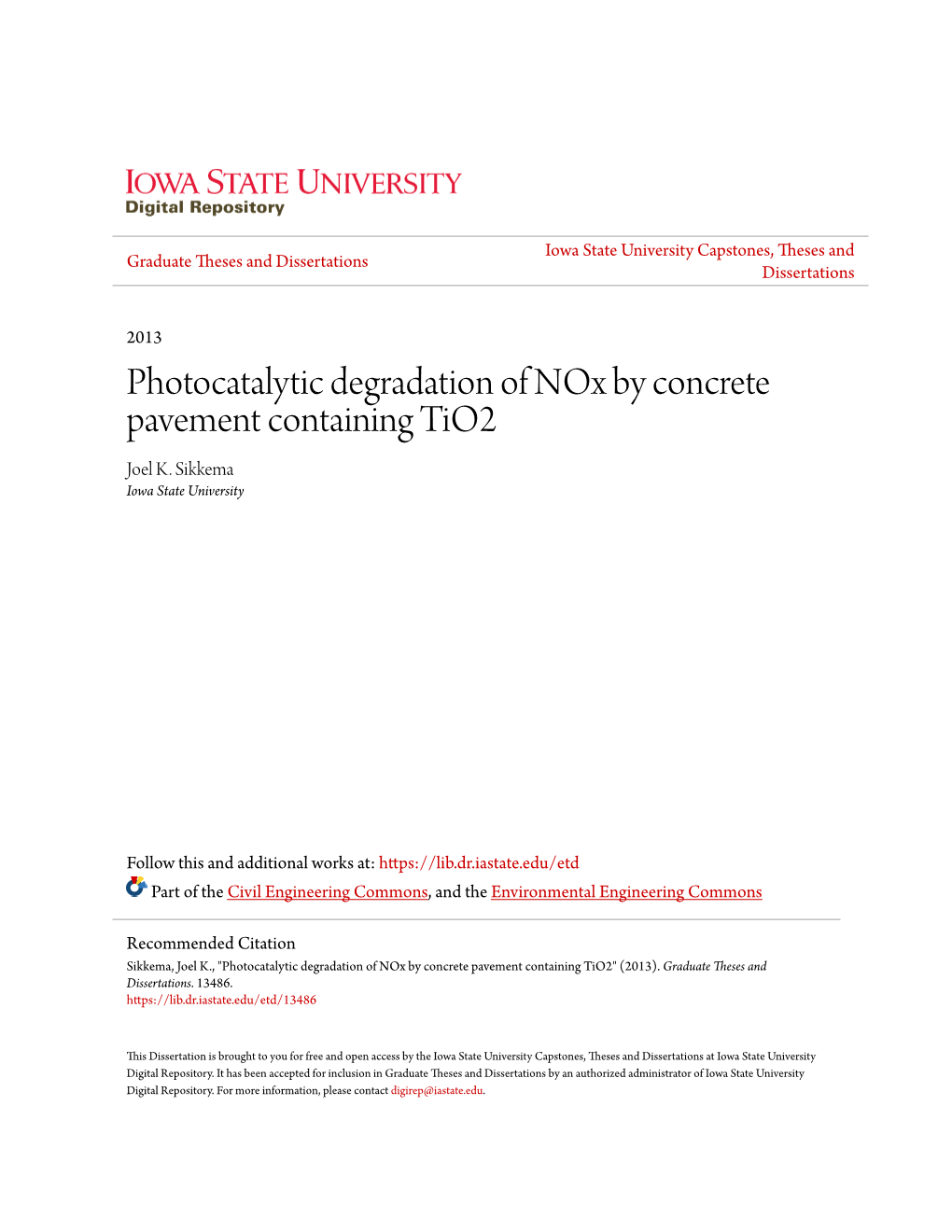 Photocatalytic Degradation of Nox by Concrete Pavement Containing Tio2 Joel K