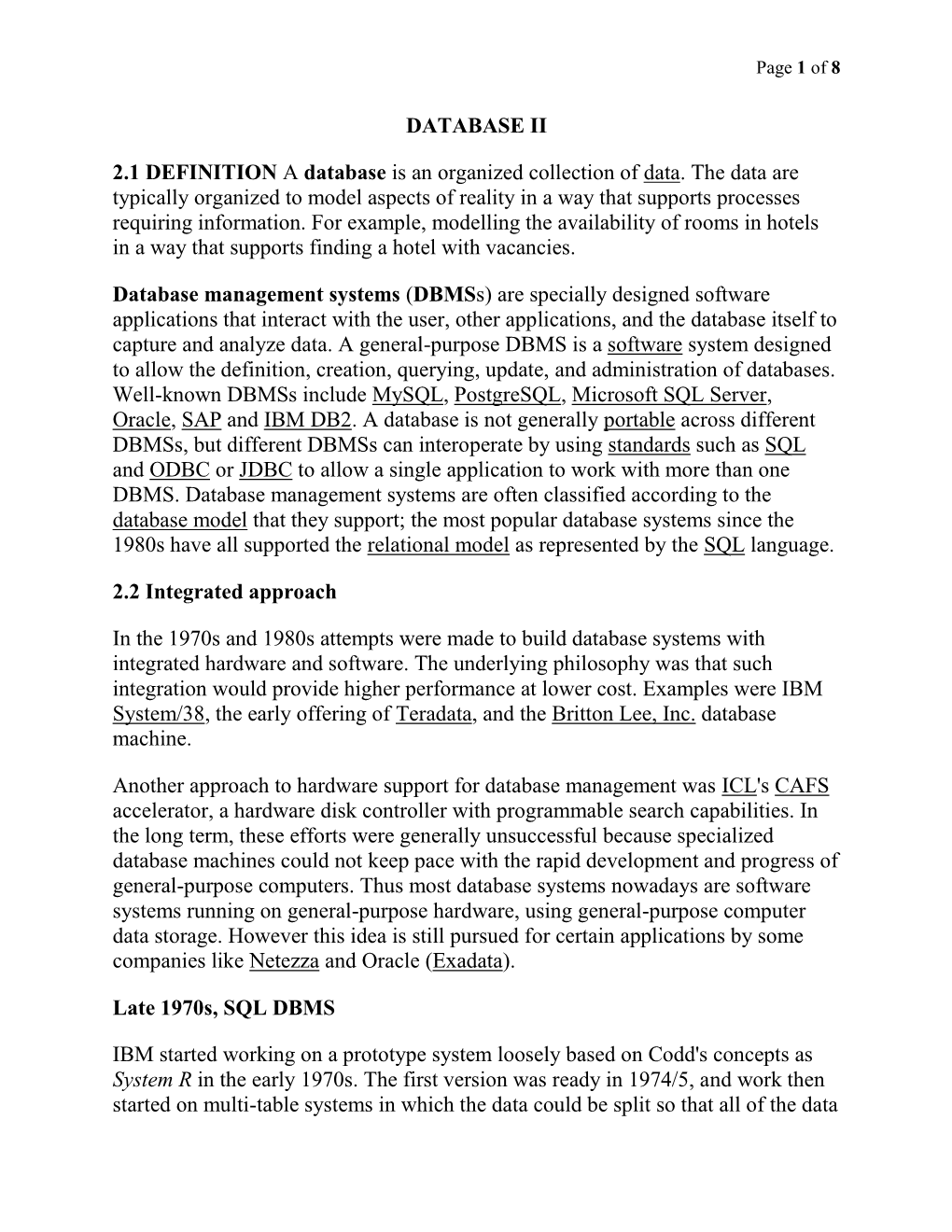 DATABASE II 2.1 DEFINITION a Database Is an Organized Collection