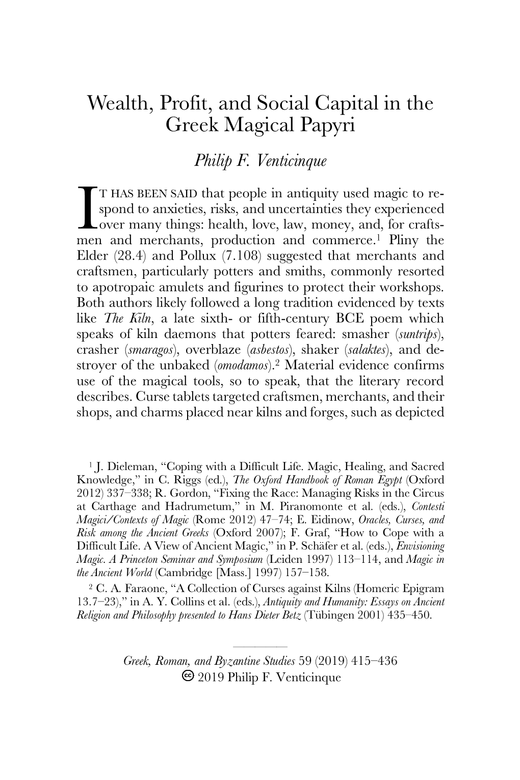 Wealth, Profit, and Social Capital in the Greek Magical Papyri Philip F