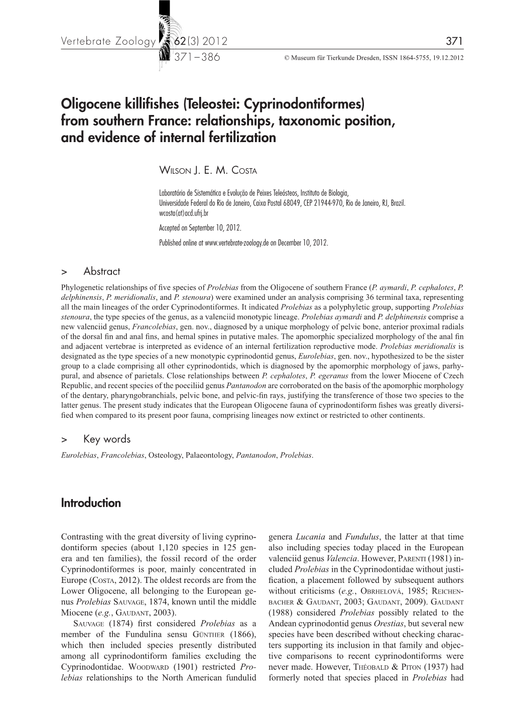 Oligocene Killifishes (Teleostei: Cyprinodontiformes) from Southern France: Relationships, Taxonomic Position, and Evidence of Internal Fertilization