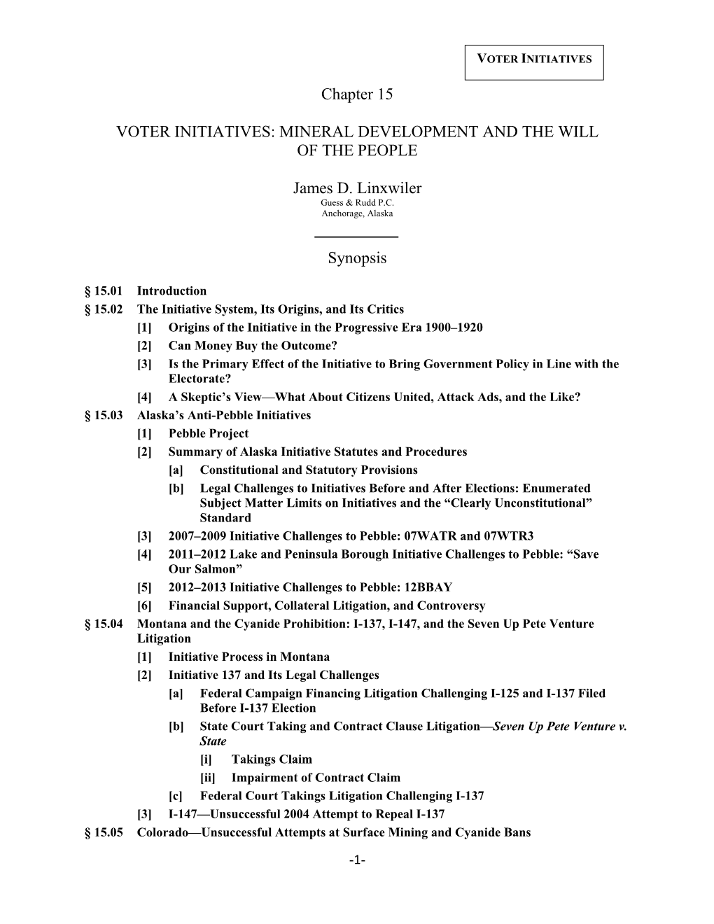 Chapter 15 VOTER INITIATIVES