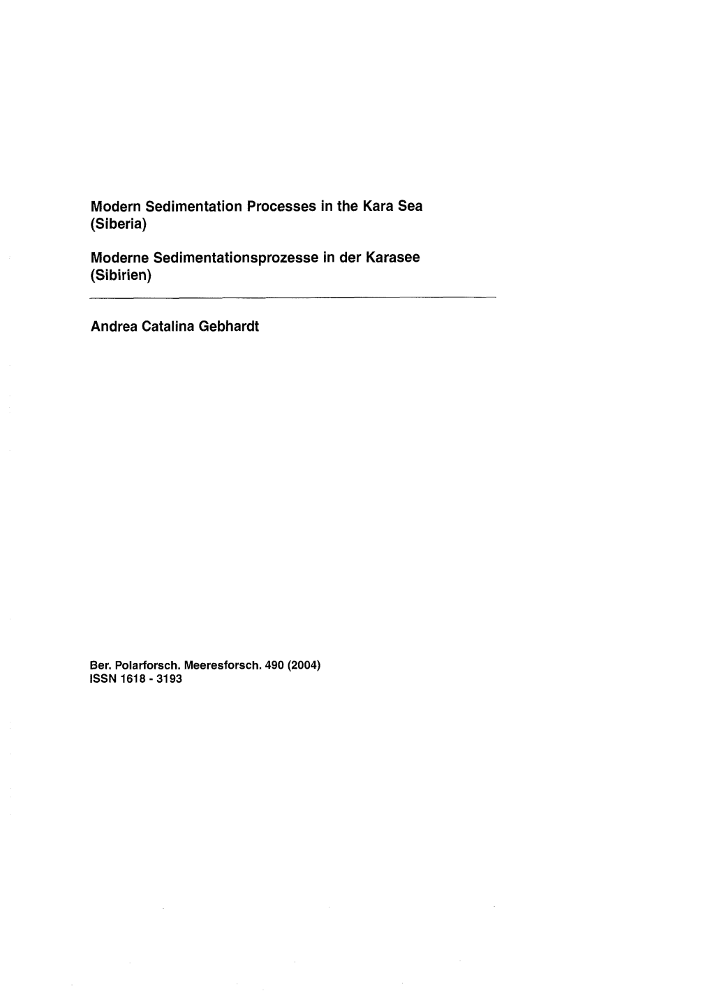 Modern Sedimentation Processes in the Kara Sea (Si Beria)