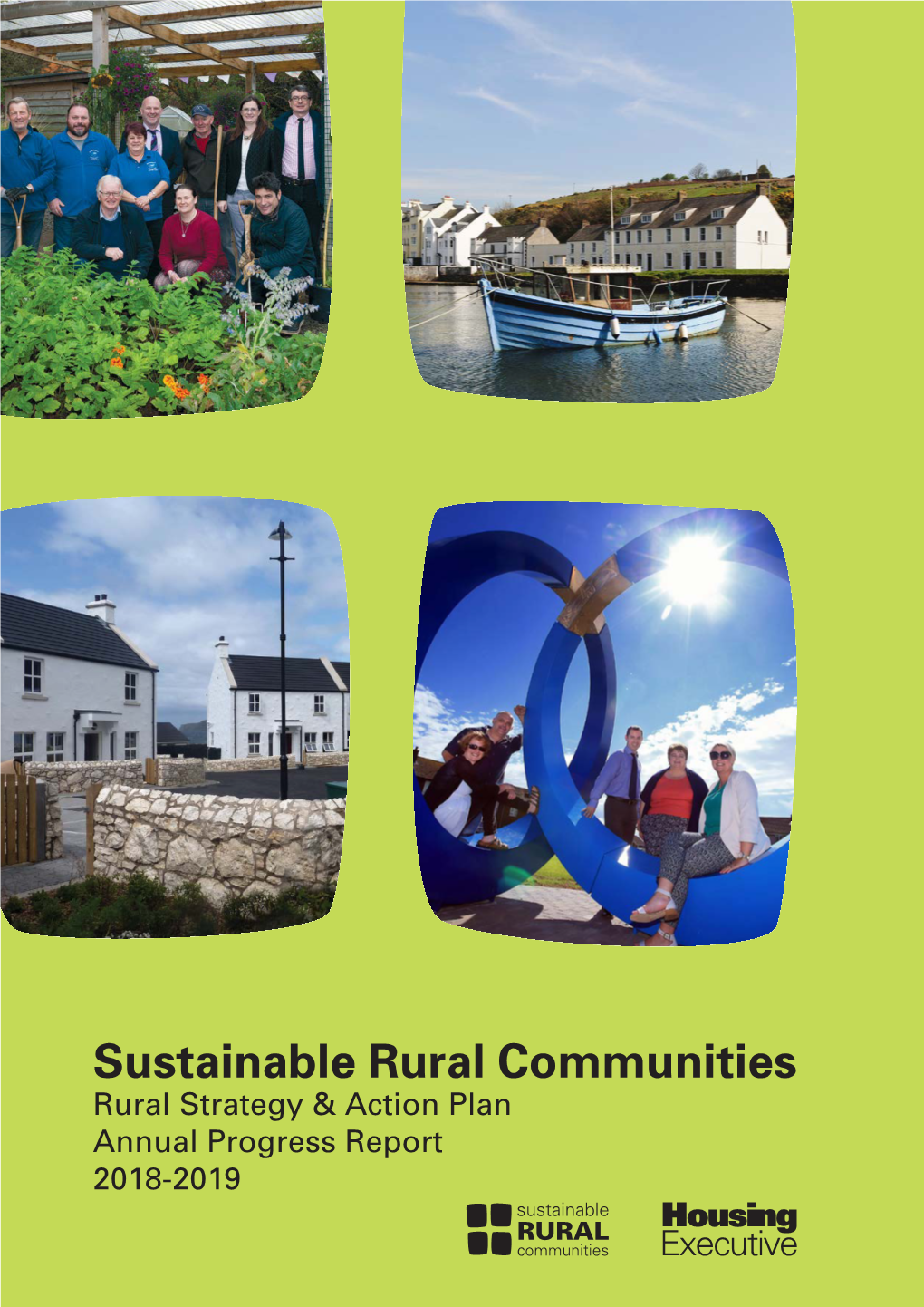 Sustainable Rural Communities Rural Strategy & Action Plan Annual Progress Report 2018-2019 Regeneration Project Cloughey, Co