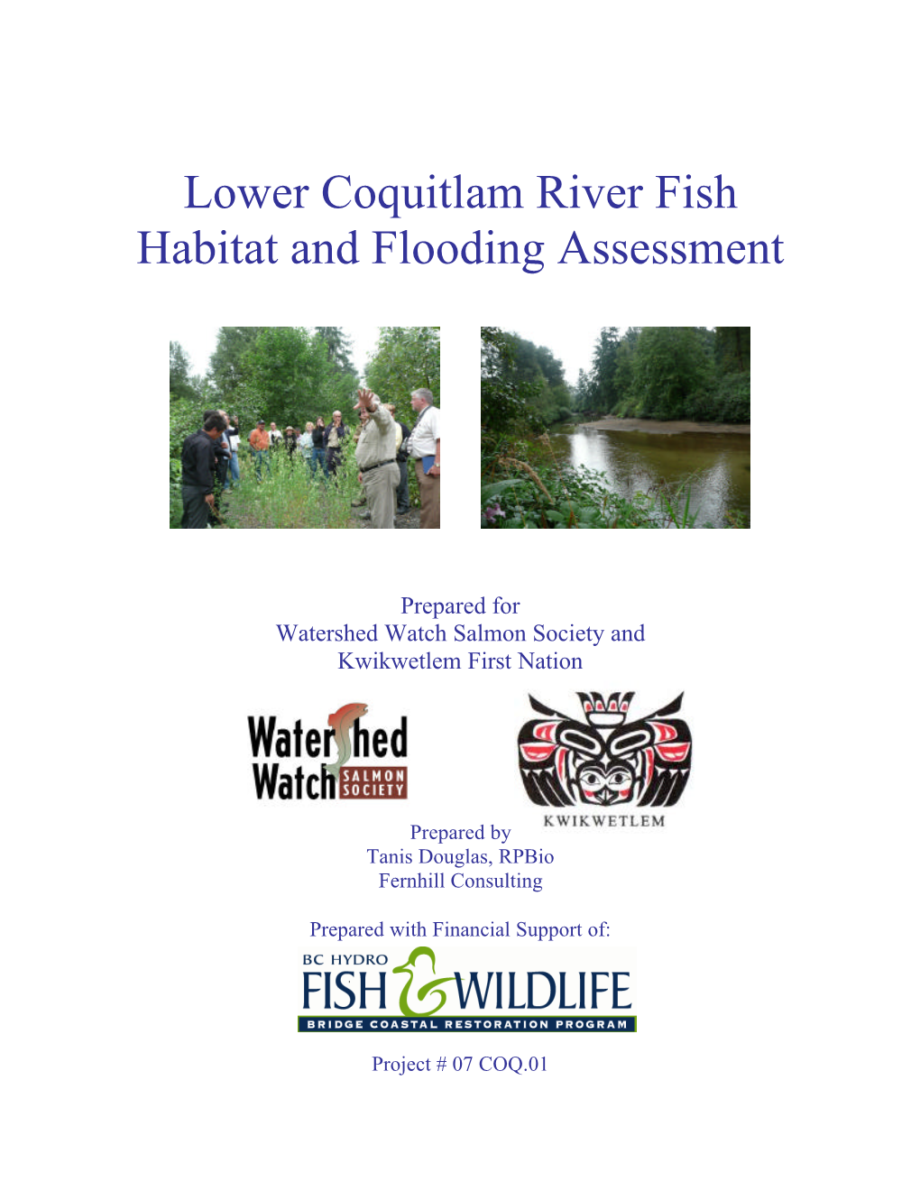 Lower Coquitlam River Fish Habitat and Flooding Assessment