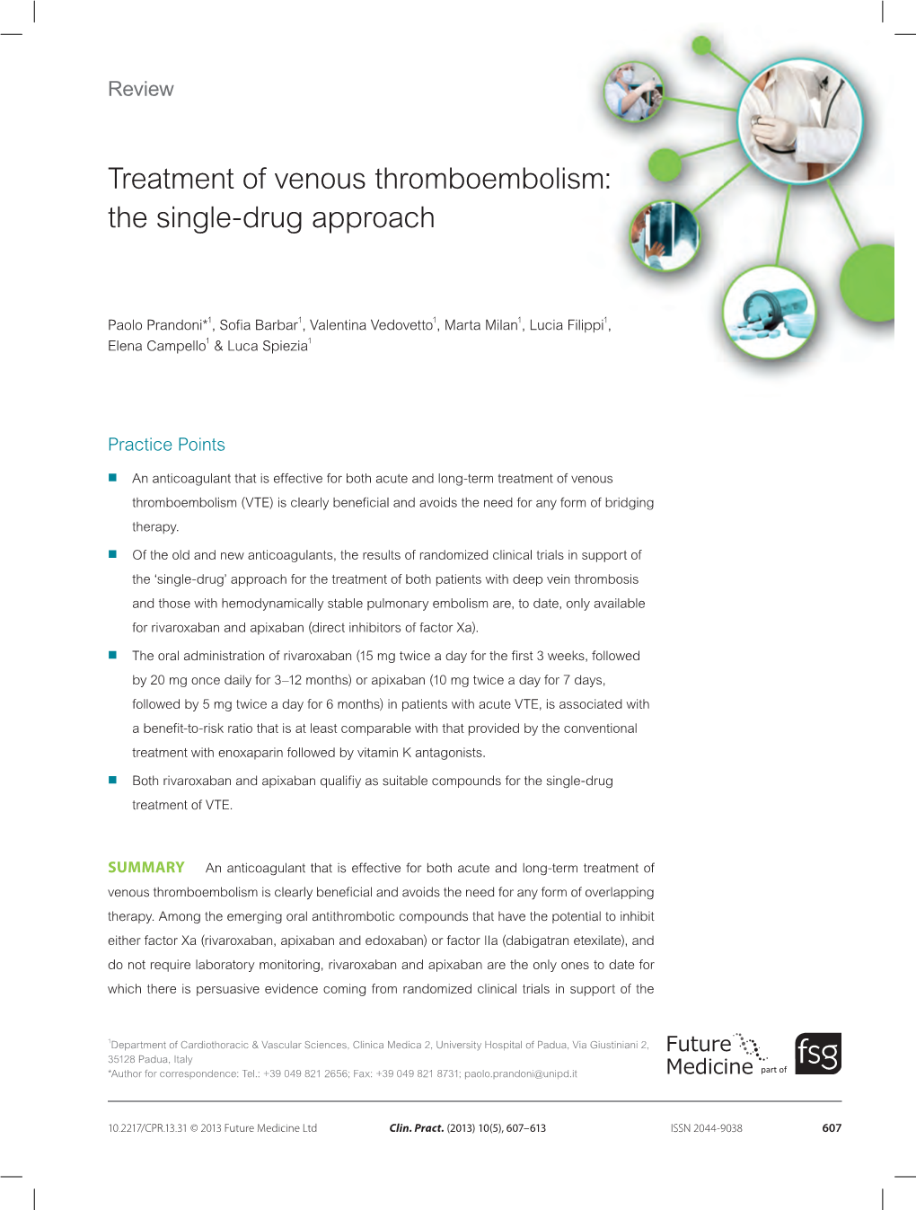 Treatment of Venous Thromboembolism: the Single-Drug Approach