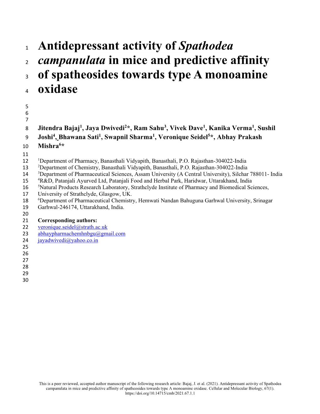 Antidepressant Activity of Spathodea Campanulata in Mice and Predictive Affinity of Spatheosides Towards Type a Monoamine Oxidase