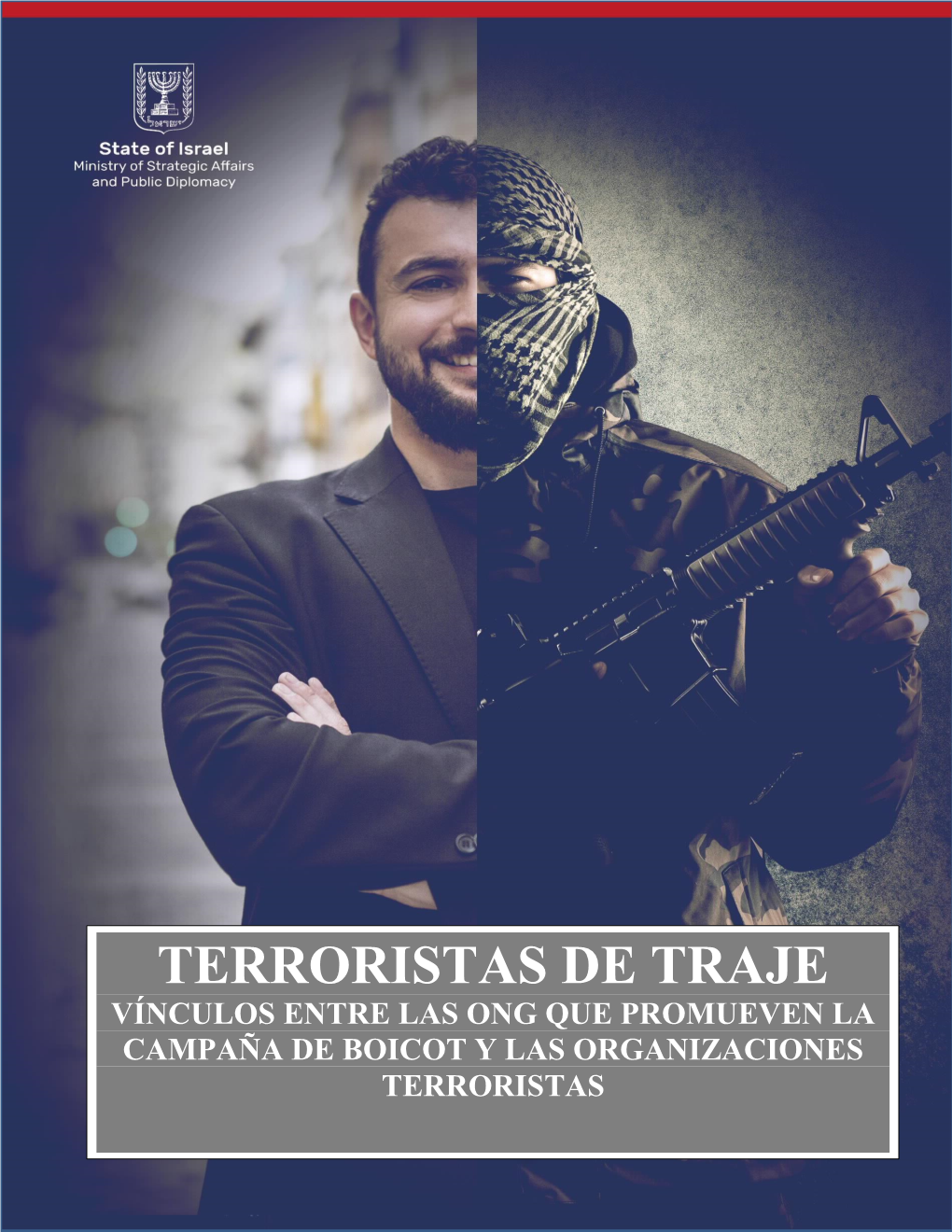 Terroristas De Traje Vínculos Entre Las Ong Que Promueven La Campaña De Boicot Y Las Organizaciones Terroristas