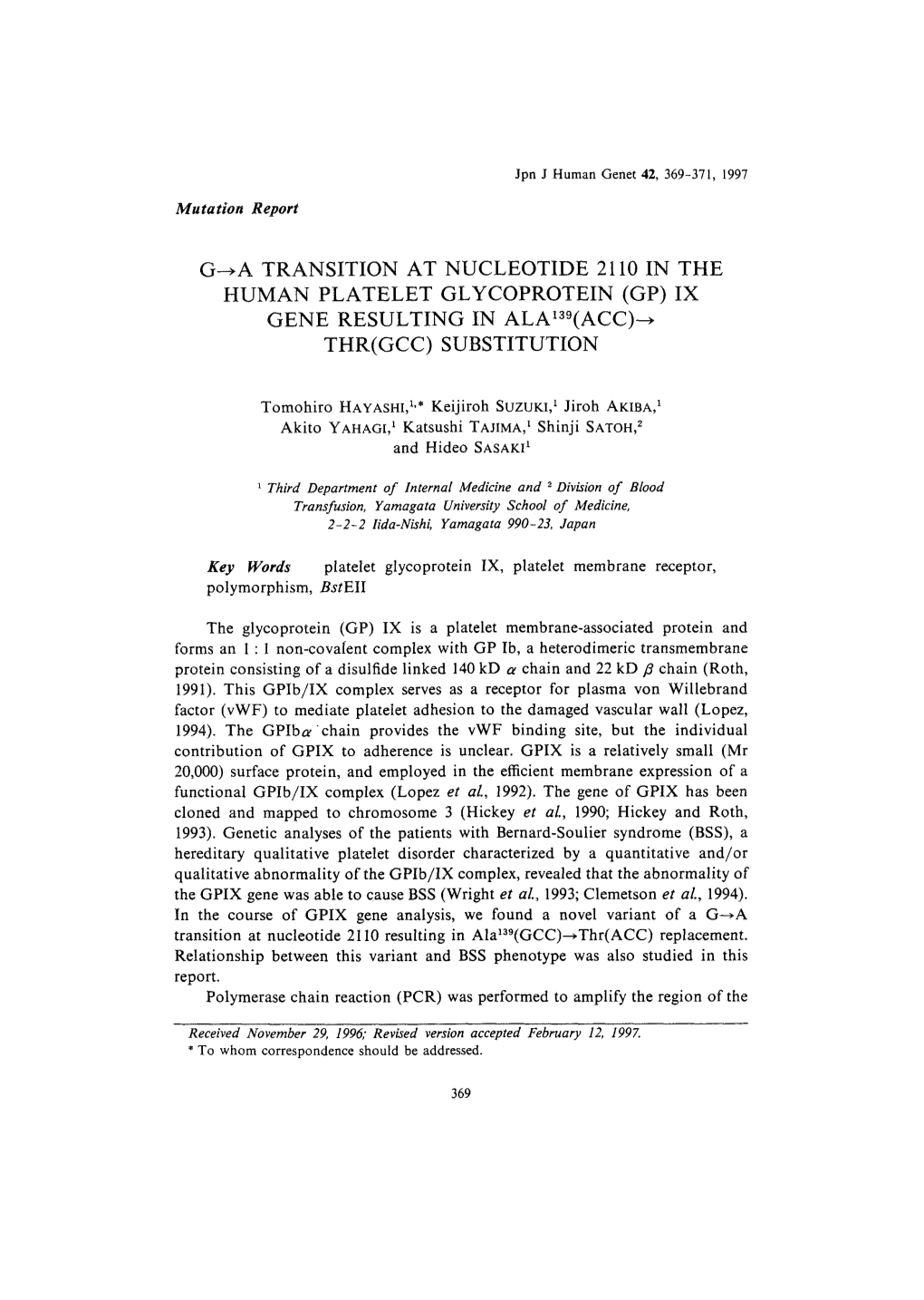 A Transition at Nucleotide 2110 in the Human Platelet Glycoprotein (Gp) Ix Gene Resulting in Ala139(Acc)~ Thr(Gcc) Substitution