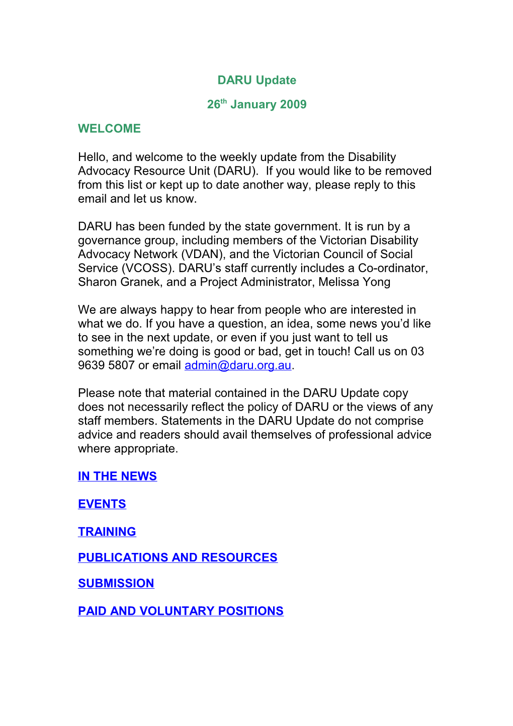 Hello, and Welcome to the Weekly Update from the Disability Advocacy Resource Unit (DARU) s1