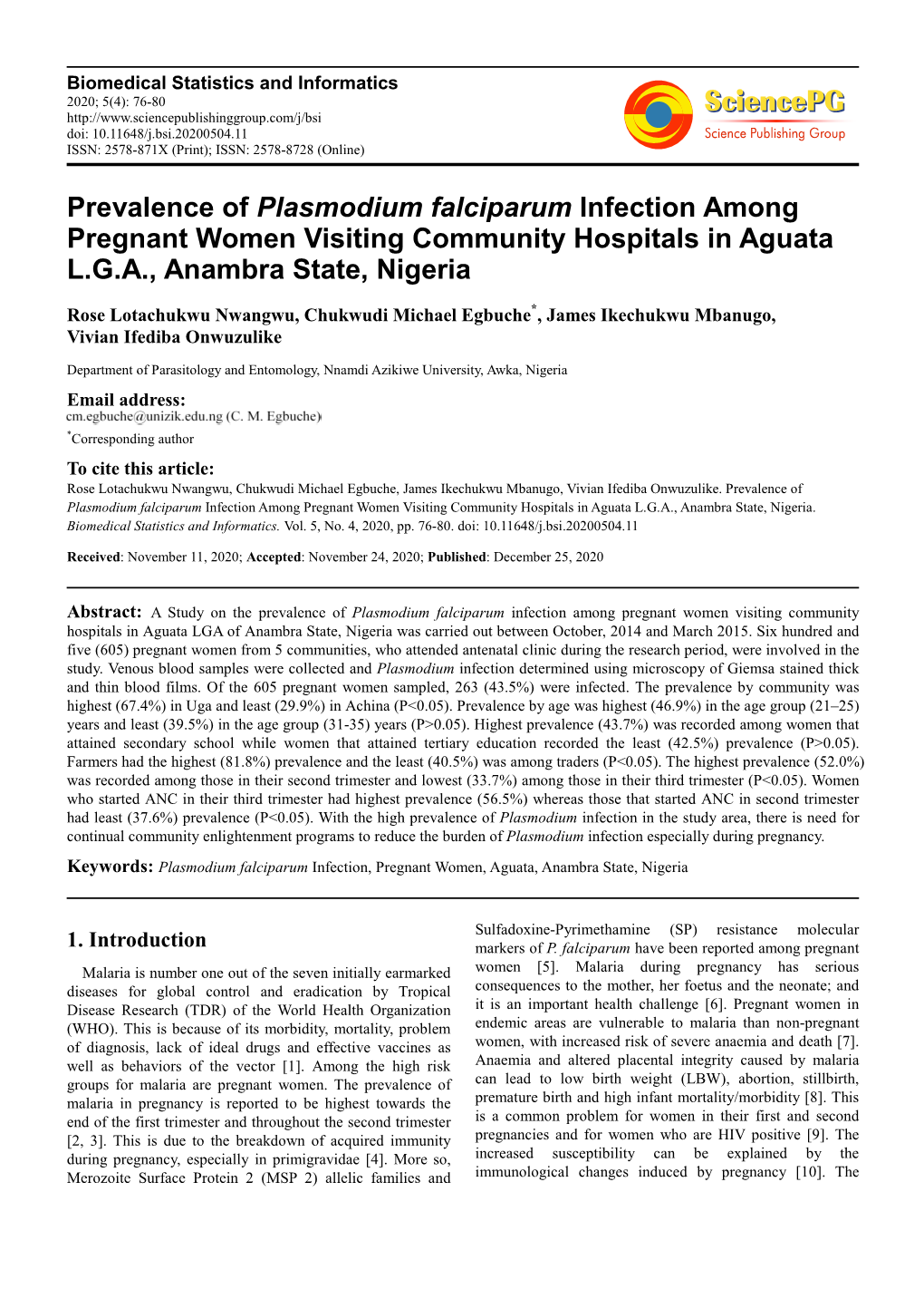 Prevalence of Plasmodium Falciparum Infection Among Pregnant Women Visiting Community Hospitals in Aguata LGA, Anambra State