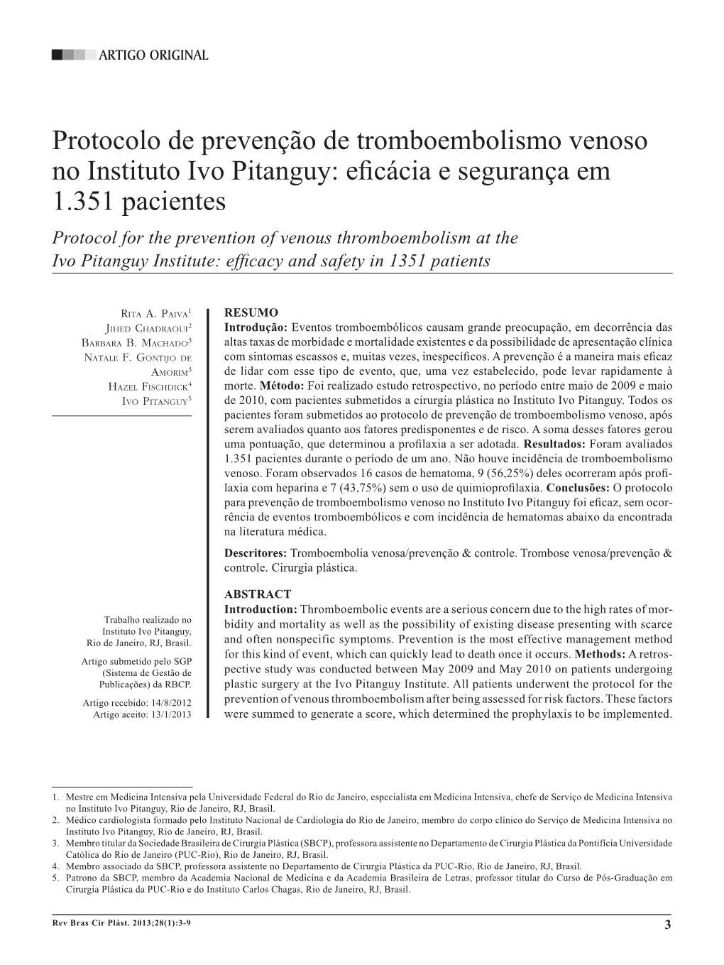 Protocol for the Prevention of Venous Thromboembolism at the Ivo Pitanguy Institute: Efficacy and Safety in 1351 Patients