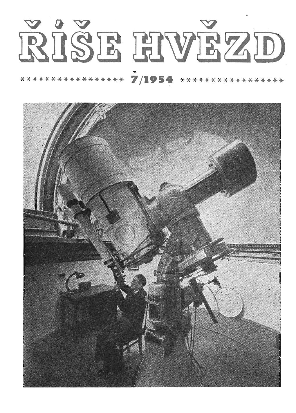 7/1954 ***************** OBSAH Co Nového V Astronomii - Dr B