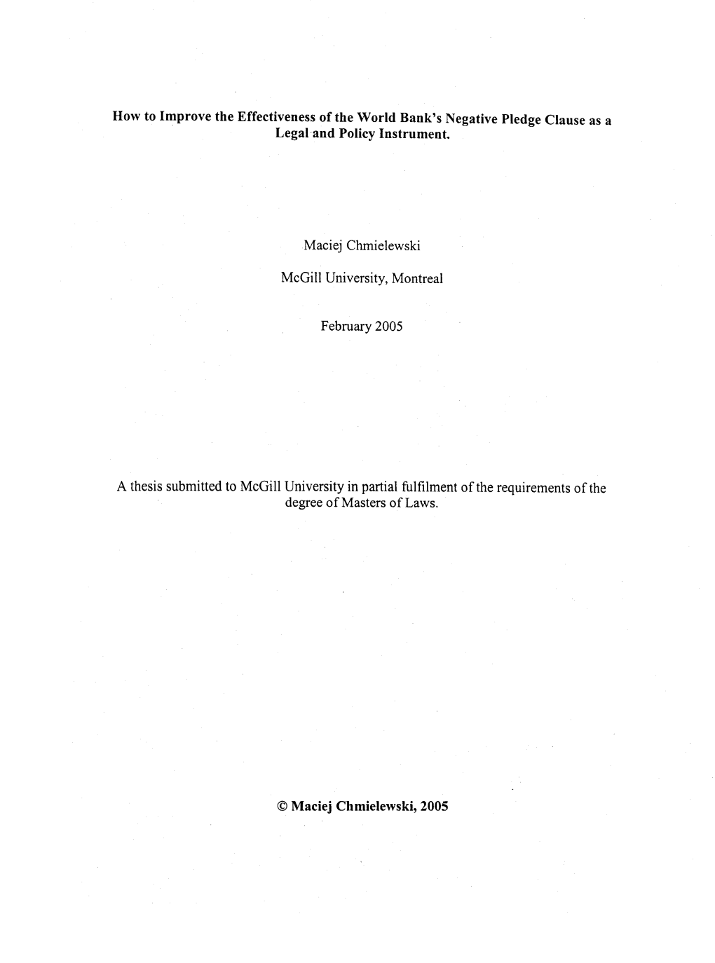 How to Improve the Effectiveness of the World Bank's Negative Pledge Clause As a Legal and Policy Instrument