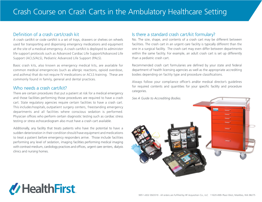 Crash Course on Crash Carts in the Ambulatory Healthcare Setting