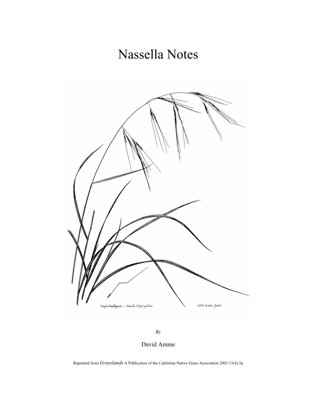 Nassella Notes