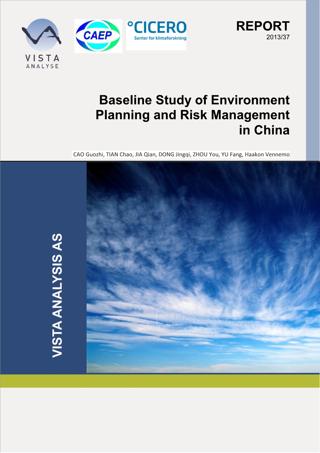 REPORT Baseline Study of Environment Planning and Risk