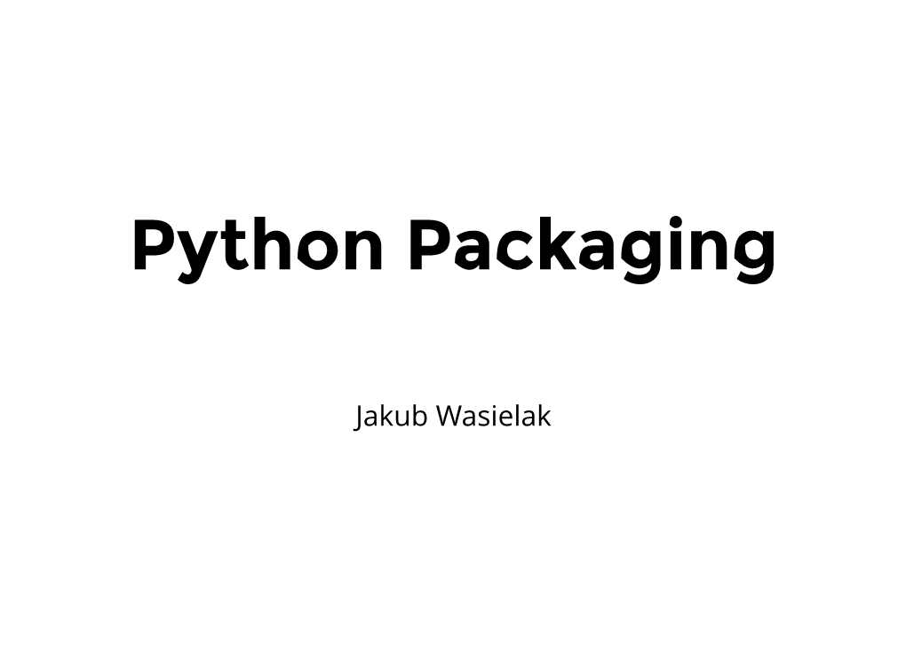 Python Packaging