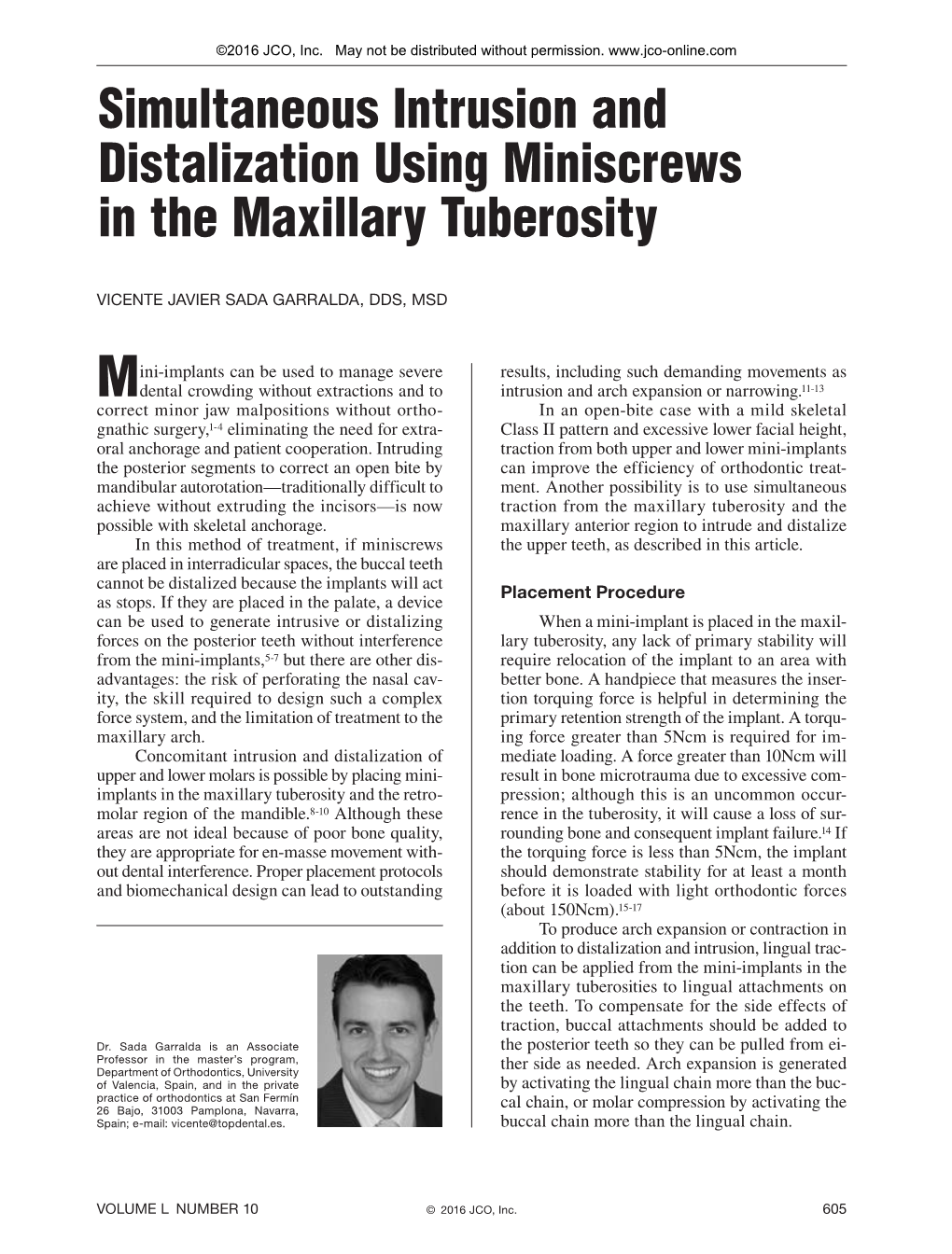 Simultaneous Intrusion and Distalization Using Miniscrews in the Maxillary Tuberosity