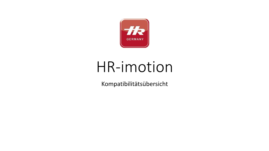 HR-Imotion Kompatibilitätsübersicht So Vergleichen Sie Ob Ihr Smartphone Oder Tablet in Den Gerätehalter Passt