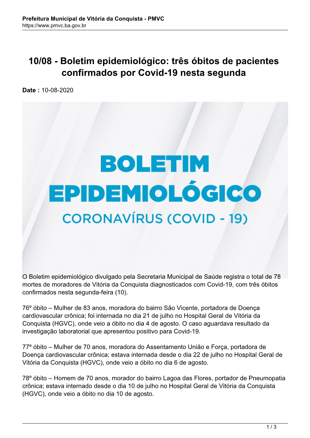 Boletim Epidemiológico: Três Óbitos De Pacientes Confirmados Por Covid-19 Nesta Segunda